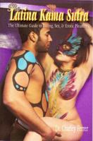 The Latina Kama Sutra 0977006301 Book Cover