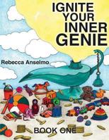 Ignite Your Inner Genie: Wish Is Your Command for Kids 0692024239 Book Cover