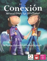 La Conexión Mental entre las Hermanas 1731332742 Book Cover