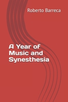 A Year of Music and Synesthesia (Roberto Barreca) B0FSCT12VH Book Cover