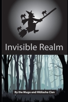 Invisible Realm B08Z2RKZ6N Book Cover