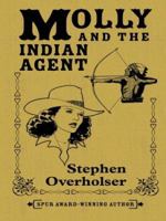 Molly and the Indian Agent 0786262168 Book Cover