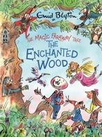 The Enchanted Wood 144496156X Book Cover