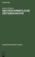 Neutestamentliche Zeitgeschichte (Sammlung Töpelmann / Reihe 2) 3112331478 Book Cover
