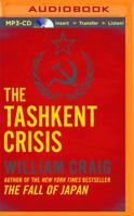 The Tashkent Crisis 0525214356 Book Cover