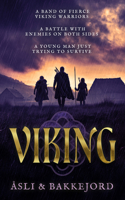 Viking: A Viking Historical Fiction Adventure (Viking Ventures) 1036711722 Book Cover