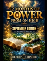 12 Months of Power from on High:September 2026 Edition B0HHF3VLK2 Book Cover