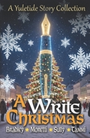 A Write Christmas: A Yuletide Story Collection B0BPGN79B3 Book Cover