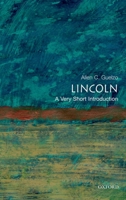 Lincoln: A Very Short Introduction: A Very Short Introduction (Very Short Introductions) 0195367804 Book Cover