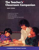 The Teacher's Classroom Companion: A Handbook for Primary Teachers 0963493809 Book Cover