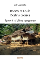 Rocco et Louis - Tome 4 (French Edition) 2414542594 Book Cover
