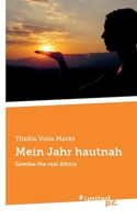 Mein Jahr hautnah: Sambia the real Africa (German Edition) 3710347084 Book Cover