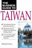 Business Guide to Taiwan 9810080824 Book Cover