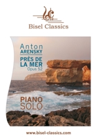 Près de la Mer - Six esquisses, Opus 52: Piano Solo 3755782723 Book Cover