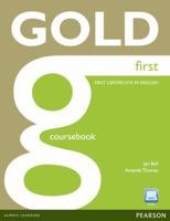 Gold First. Coursebook and Active Book Pack 1408297892 Book Cover
