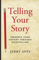 Telling Your Story 1938486234 Book Cover