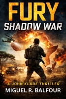 Fury: Shadow War B0FVXZB7F3 Book Cover