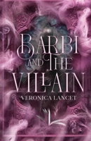 Barbi and the Villain 1959854135 Book Cover
