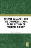 Michael Oakeshott and the Cambridge School on the History of Political Thought. 1138215554 Book Cover