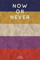 Now Or Never: Cute Motivational Quote Planner 2020 - 6"x9" 100 Pages with Calendar + US and UK Holidays + Monthly and Weekly Organizer + Habit Tracker ... Notebook (2020 Boho Planners - Volume 19) 1699818037 Book Cover
