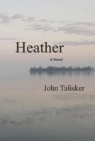 Heather 1523769831 Book Cover