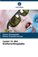 Laser in der Kieferorthopädie (German Edition) B0CLG2D5KL Book Cover