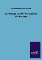 Der Heilige Und Die Versuchung Des Pescara 3846026255 Book Cover