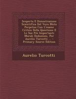 Scoperta E Dimostrazione Scientifica Del Vero Moto Perpetuo Con L'esame Critico Della Questione E Le Sue Più Importanti Morali Deduzioni, Per Aurelio Turcotti ... 1019125888 Book Cover