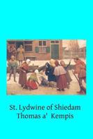 St. Lydwine of Schiedam, Virgin 1502416840 Book Cover
