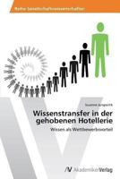 Wissenstransfer in Der Gehobenen Hotellerie 3639395492 Book Cover