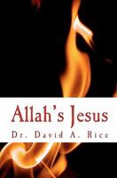 Allah's Jesus: A Messiah in Babylon 1448643430 Book Cover