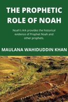 The Prophetic Role of Noah 9389766214 Book Cover