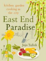 Freshly Picked : Kitchen Garden Cooking in the City 0701182768 Book Cover