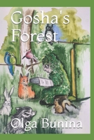 Gosha's Forest B08M7JBF2X Book Cover