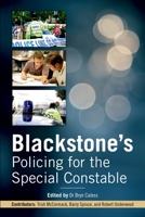 Blackstone's Policing for the Special Constable 0199671699 Book Cover