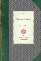 Diabetic Cookery 1429010290 Book Cover