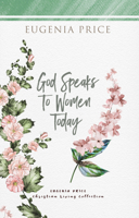 God Speaks to Women Today 0310313015 Book Cover