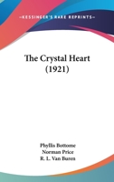 The Crystal Heart 1022783580 Book Cover