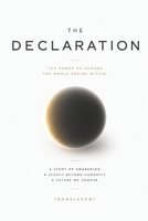 The Declaration: A rise to consciousness (The Reset Series™) B0H22332PZ Book Cover
