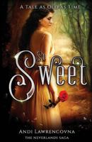 So Sweet: A Tale as Old as Time 1548685178 Book Cover