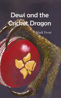 dewi and the cricket dragon 1789551781 Book Cover