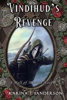 Vindihud's Revenge: A Hall of Mirrors Novel B0BW38DDCX Book Cover