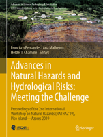 Advances in Natural Hazards and Hydrological Risks: Meeting the Challenge: Proceedings of the 2nd International Workshop on Natural Hazards ... in Science, Technology & Innovation) 3030343960 Book Cover