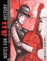 Notes for Jazz History 0757560105 Book Cover