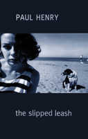 The Slipped Leash 1854113232 Book Cover