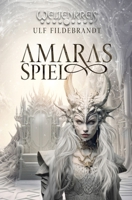 Amaras Spiel (Weltenkreis) (German Edition) B0FGTNT9RW Book Cover