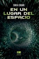 En un lugar del espacio (Spanish Edition) 6125160696 Book Cover