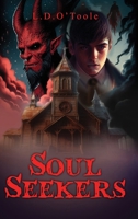 Soul Seekers 1763567893 Book Cover