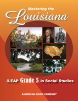 Passing the Louisiana iLeap Grade 5 in Social Studies 1598072358 Book Cover