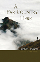 A Far Country Here 1666725064 Book Cover